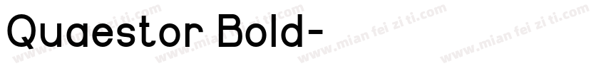 Quaestor Bold字体转换